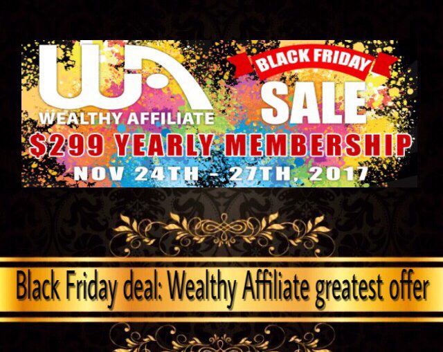 wealthy affiliate black friday