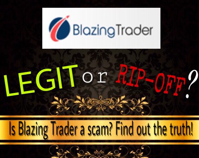 is blazing trader a scam