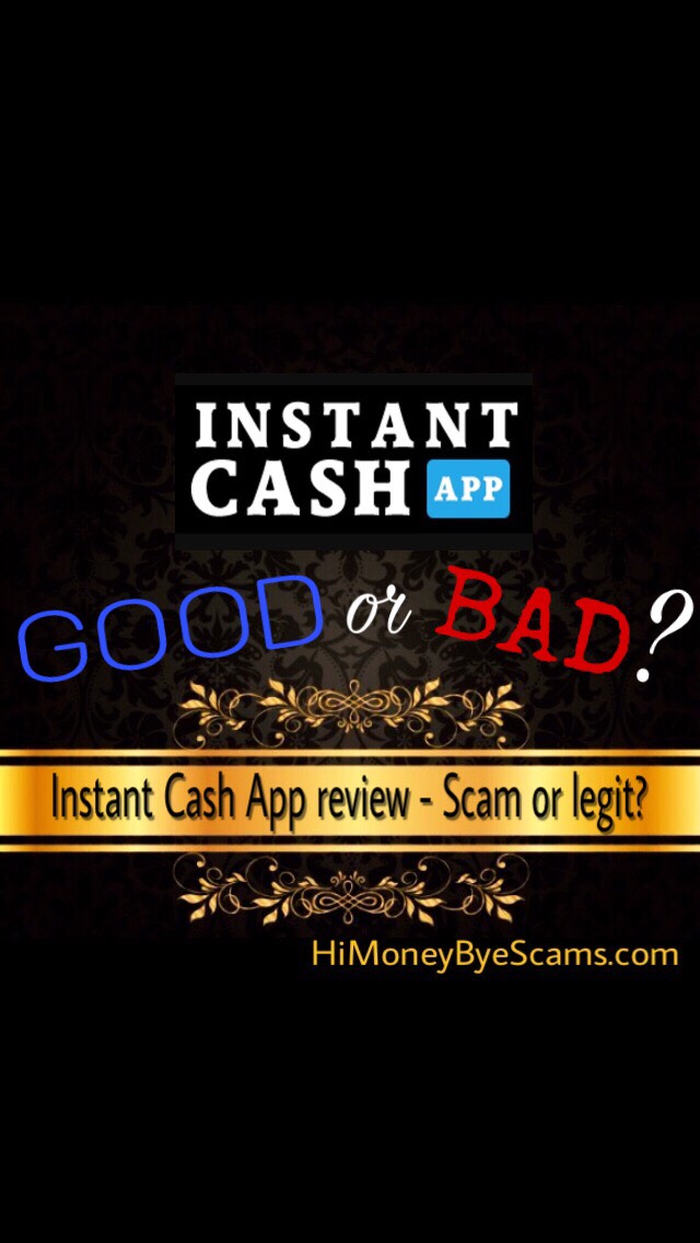 Instant Cash App review - Scam or legit? - Hi Money Bye Scams