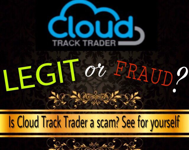 is cloud track trader a scam