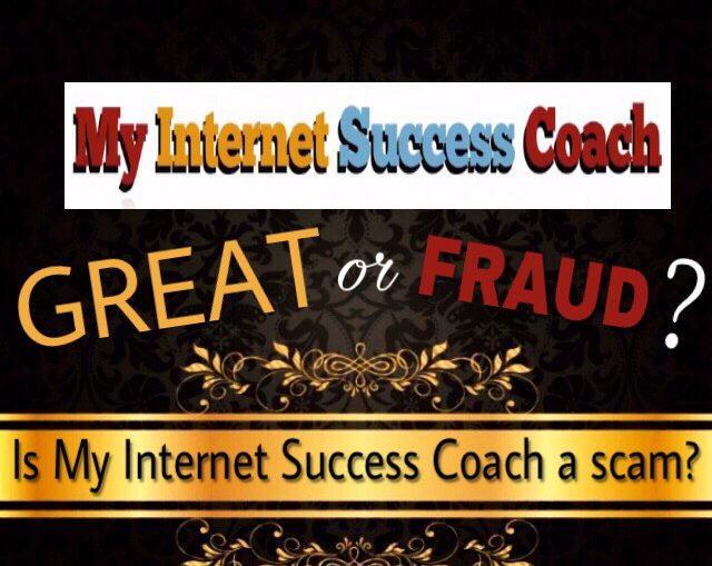 is my internet success coach a scam