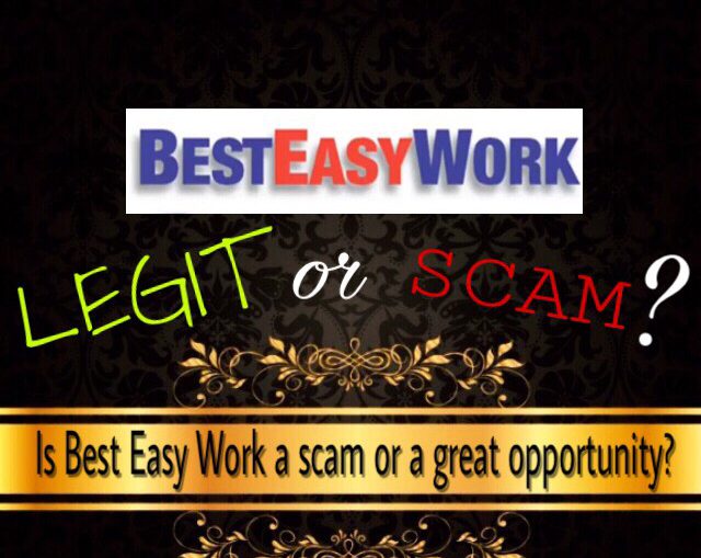 is best easy work a scam
