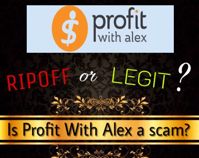 is profit with alex a scam