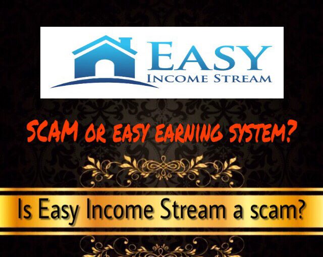 is easy income stream a scam