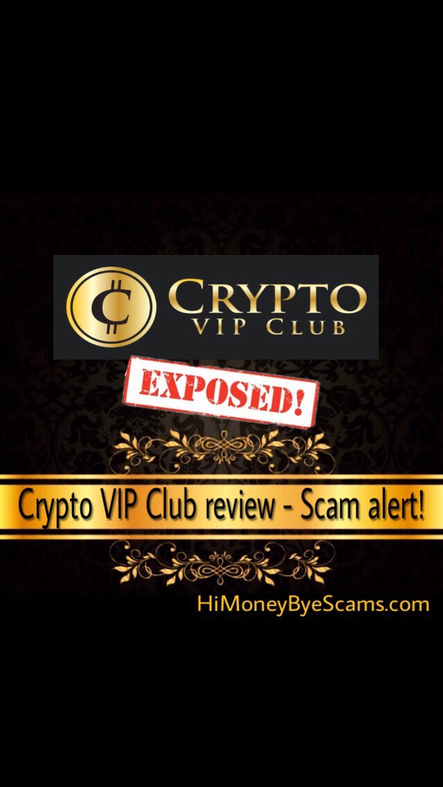 Crypto VIP Club review - Scam alert!