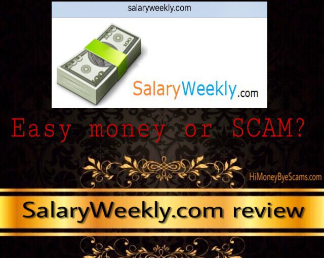 is salaryweekly.com a scam