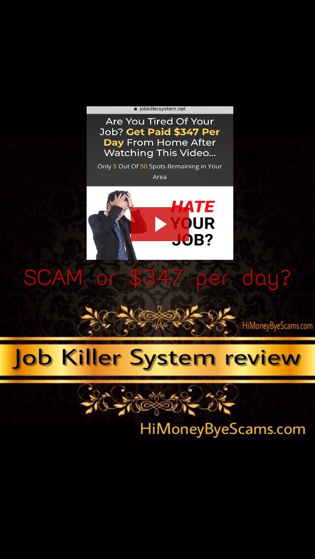 Job Killer System review Scam or 347 per day?