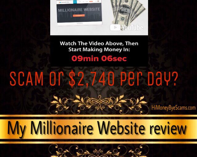 is my millionaire website a scam