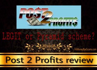 is post 2 profits a scam