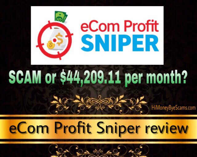 is ecom profit sniper a scam