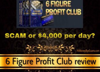 is 6 figure profit club a scam