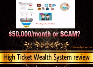 Is High Ticket Wealth System a scam?