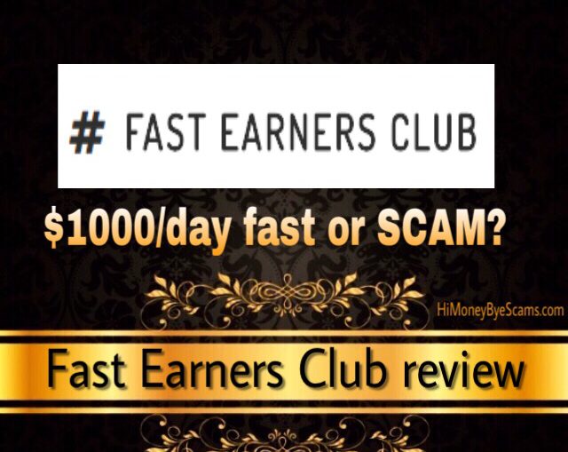 Is Fast Earners Club a scam?