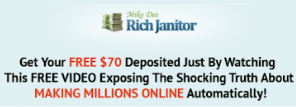 Is Mike Dee Rich Janitor a scam?