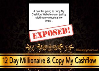 12 Day Millionaire & Copy My Cashflow review - The SAME SCAM exposed!