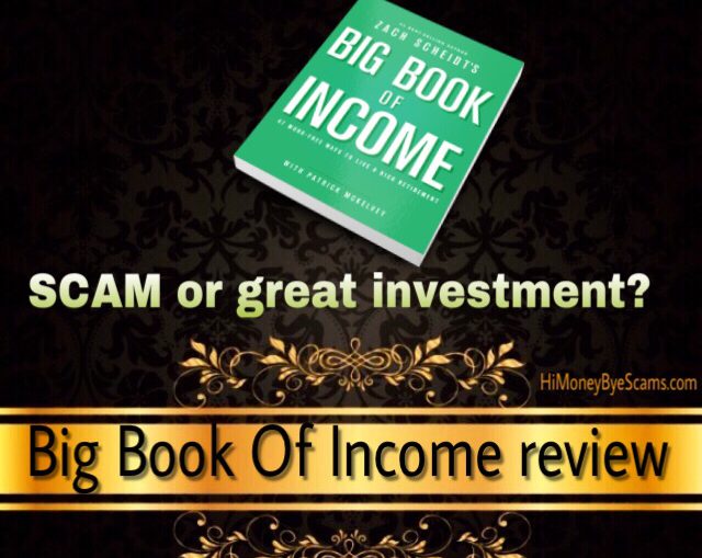 Is Big Book Of Income by Zach Scheidt a scam? TRUTH REVEALED here!