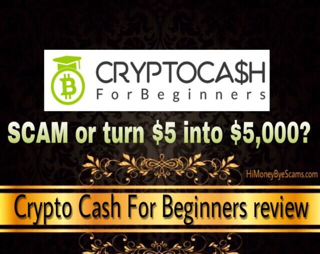 Is CryptoCash For Beginners a scam? Review reveals UGLY TRUTHS!