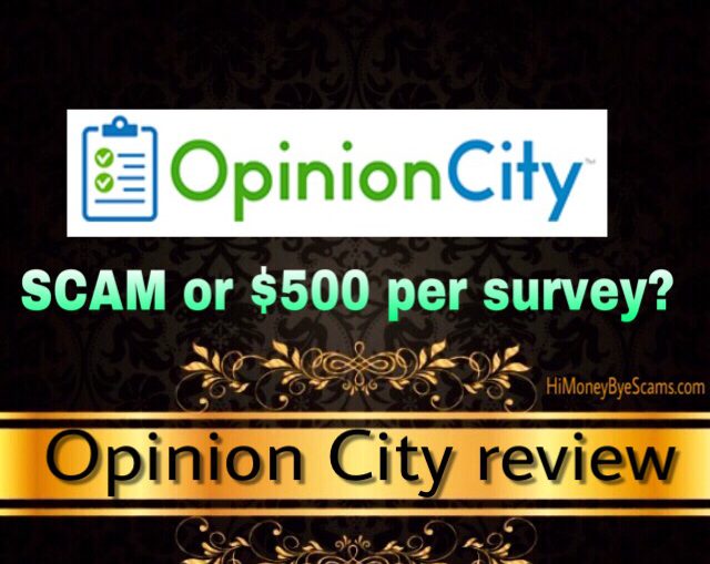 Is Opinion City legit or an ugly scam? NOT WORTH YOUR TIME!