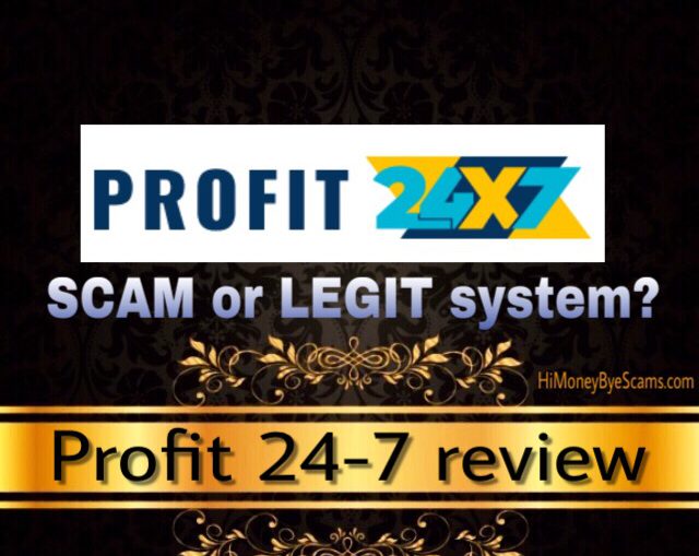 Is Profit 24-7 a scam?