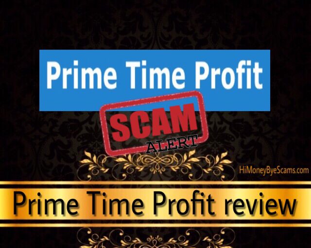 Prime Time Profit scam review