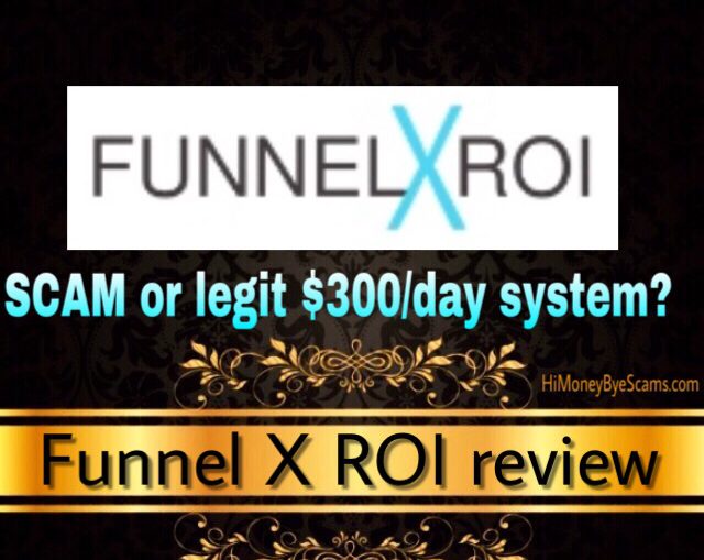 Is Funnel X ROI a scam review