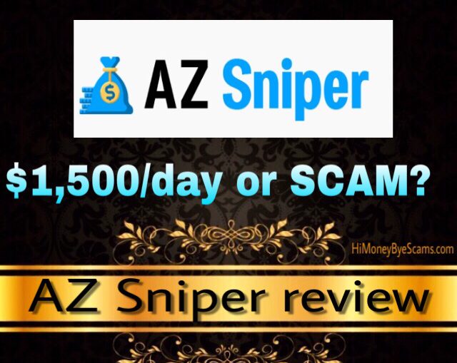 AZ Sniper review scam