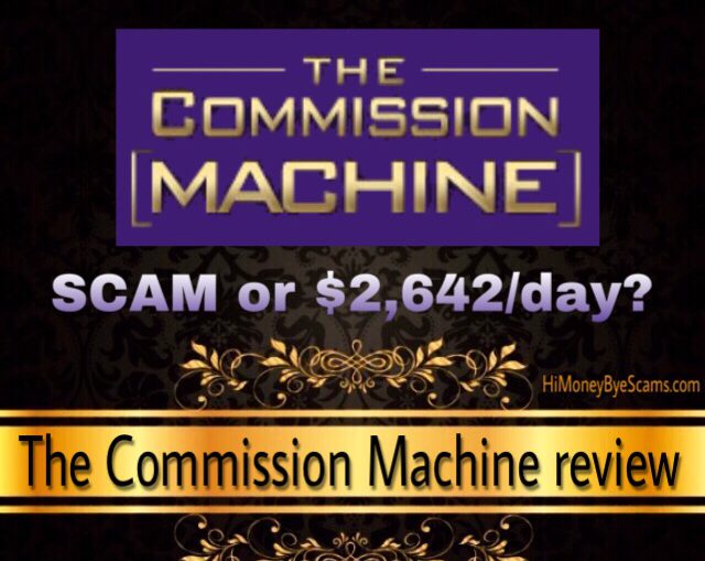 Is The Commission Machine a scam review