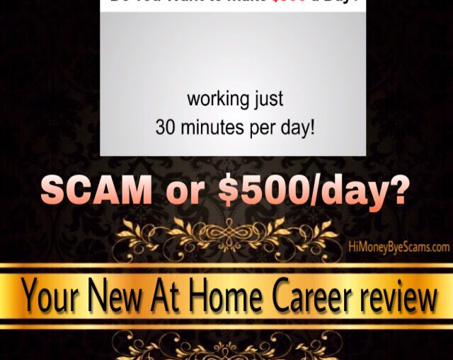 Is Your New At Home Career a scam review