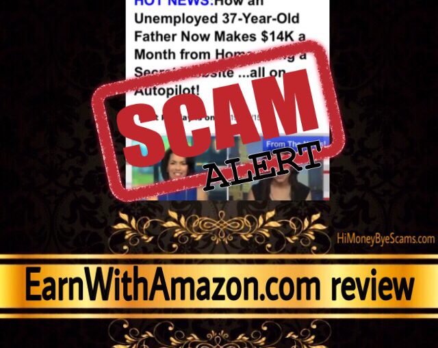 EarnWithAmazon.com scam review