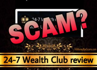 24-7 Wealth Club scam review