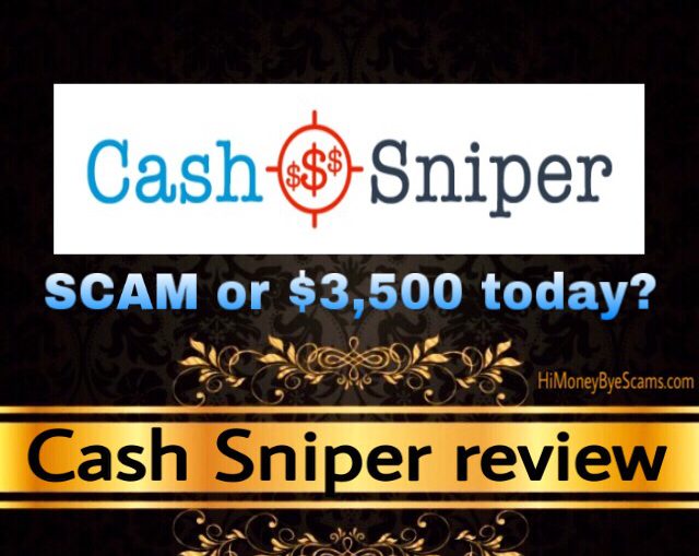 Cash Sniper review scam