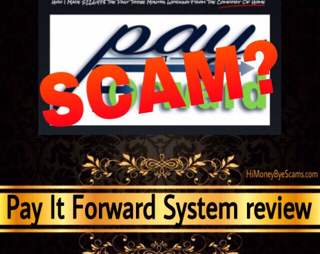 Pay It Forward System review scam