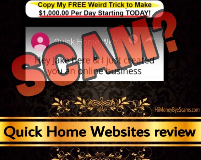 Quick Home Websites review scam