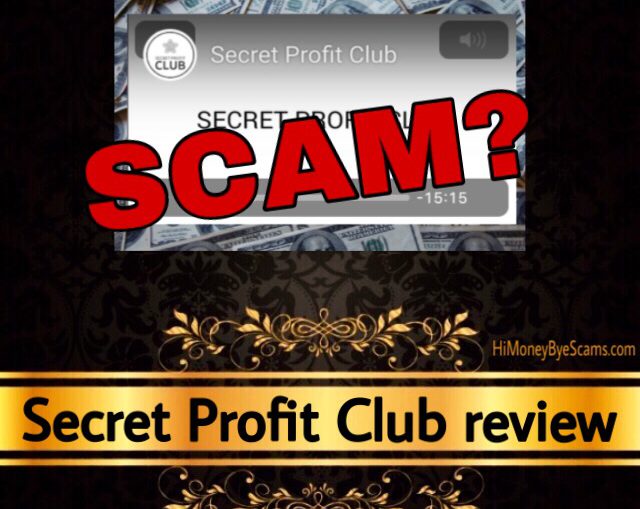 Secret Profit Club review scam