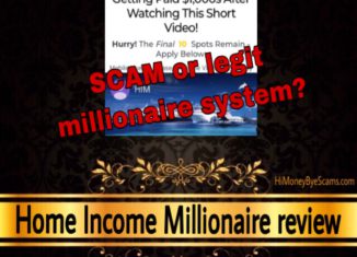 Home Income Millionaire review scam