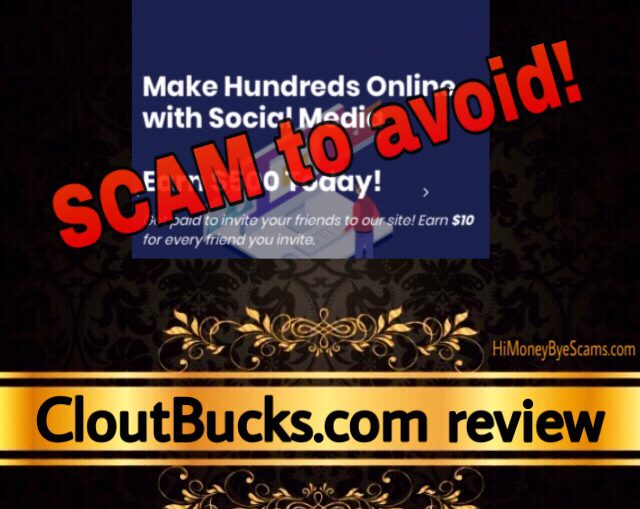 CloutBucks.com review scam