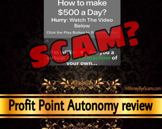 Profit Point Autonomy review scam