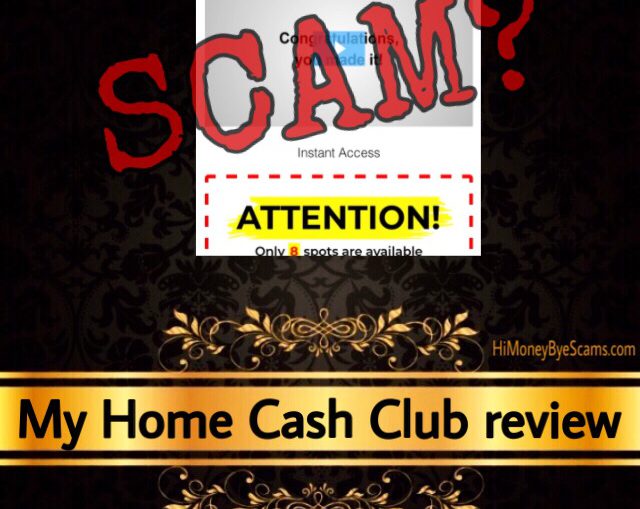 My Home Cash Club review scam
