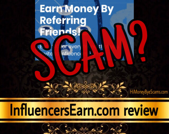 InfluencersEarn.com scam review