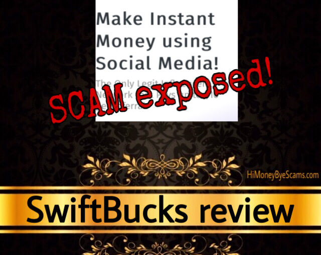 SwiftBucks scam review
