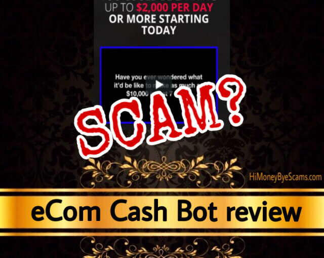 eCom Cash Bot scam review