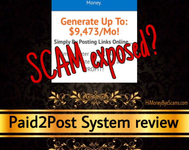 Paid2Post System review scam